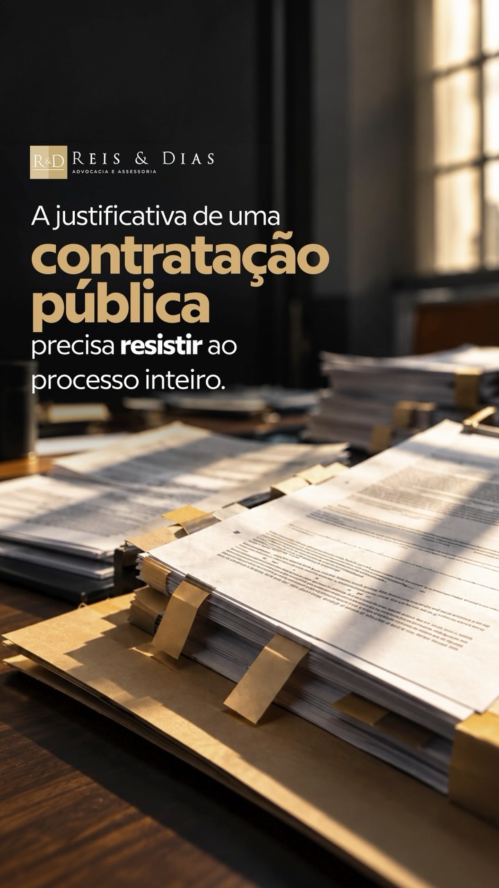 A justificativa de uma contratação pública precisa resistir ao processo inteiro. A motivação que fun